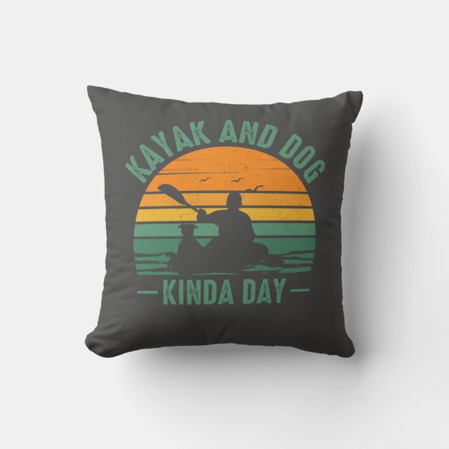 Almofada Kayak e Dog Kinda Day (Frente)