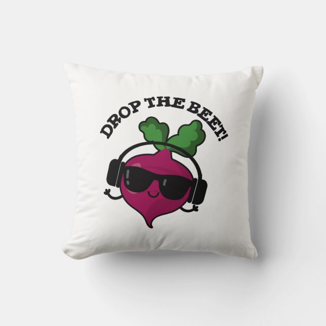 Almofada Largue A Beet Engraçado Música Veggie Pun (Frente)
