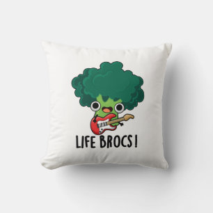 Almofada Life Brocs Cute Veggie Broccoli Pun