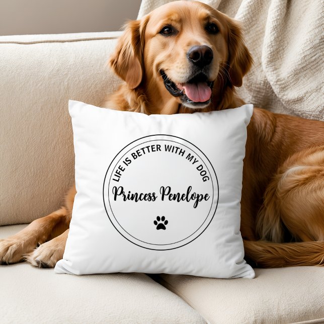 Almofada Life Is Better With My Dog Personalized Pillow (Criador carregado)