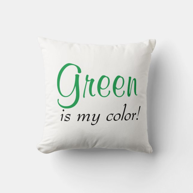 Almofada Lindo Verde é Minha Cor (Frente)