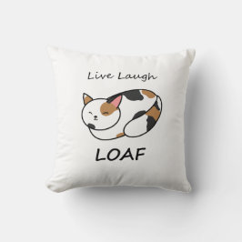 Almofada Live Laugh Loaf Calico Cat Travesseiro