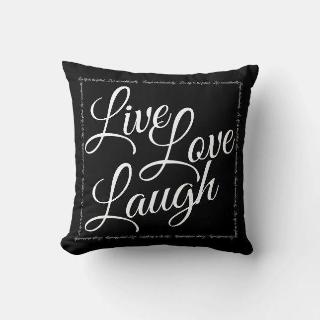 Almofada Live Love Laugh Elegante Black White Script (Frente)