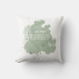 Almofada Live to Your Dream Watercolor Splash Collection"