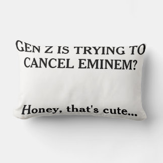 Almofada Lombar "A Geração Z está tentando cancelar o Eminem?"