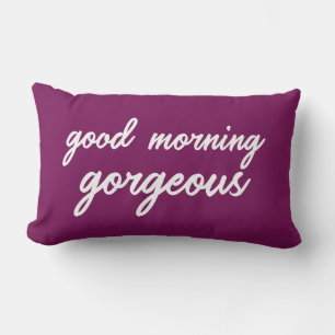 Almofada Lombar Bom dia Gorgeous.