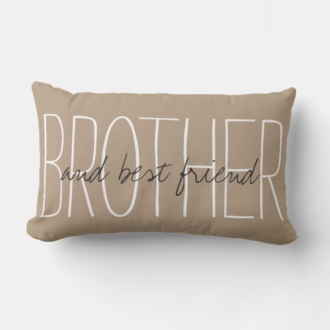 Almofada Lombar CHIQUE PILLOW_ " IRMÃO… e melhor amigo… " (Frente)
