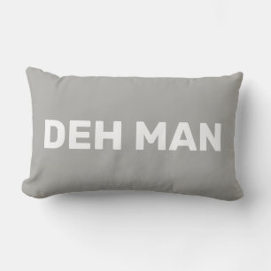 Almofada Lombar "DEH MAN" Ilhas Virgens - Slang - Texto Branco,