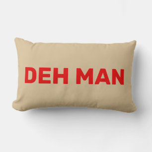 Almofada Lombar "DEH MAN" Texto vermelho gíria das Ilhas Virgen