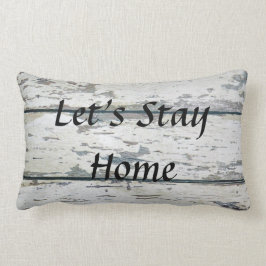 Almofada Lombar "Deixe-nos permanecer a casa "