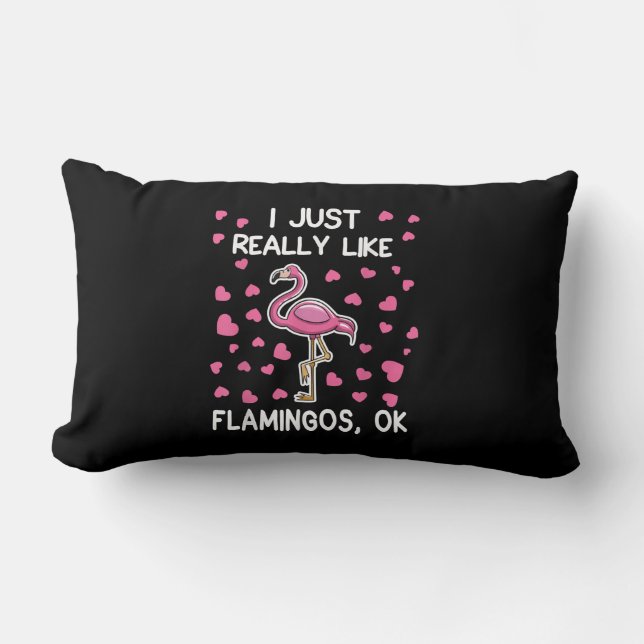 Almofada Lombar Eu Gosto Muito De Flamingos, Ok Flamingo Lover (Frente)