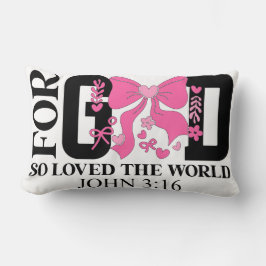 Almofada Lombar God So Loved John 3:16 Scripture