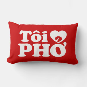 Almofada Lombar I Heart (Love) Pho (Tôi→ PHỞ) Língua vietnam