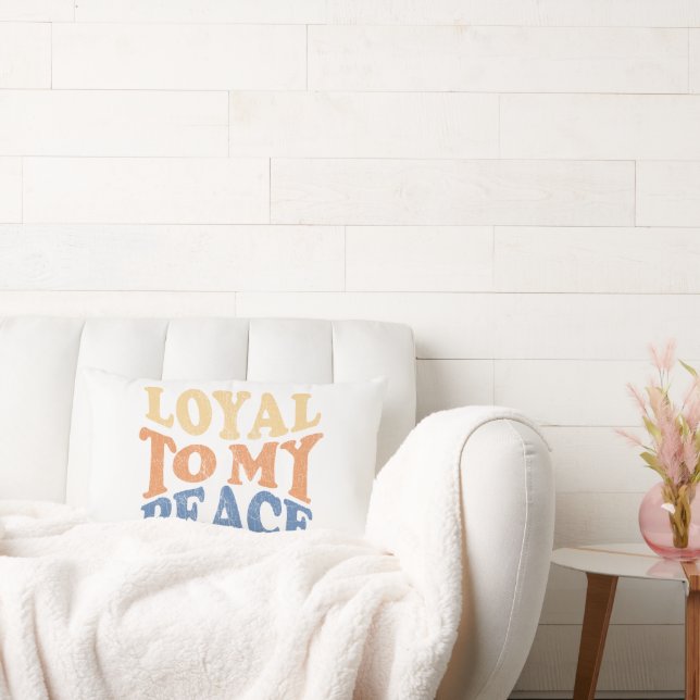 Almofada Lombar Loyal to My Peace Pillows (Sofá)