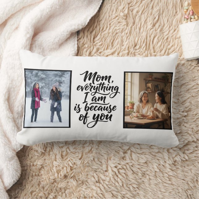 Almofada Lombar Mom Everything I Am Brush Script 2 Photo (Cobertor)