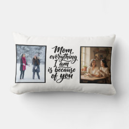 Almofada Lombar Mom Everything I Am Brush Script 2 Photo