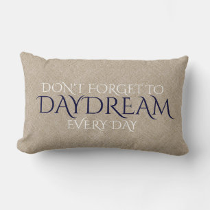 Almofada Lombar Não esqueça Daydream citações inspiradas
