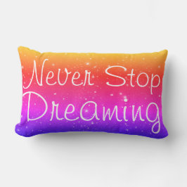 Almofada Lombar Nunca Pare De Sonhar Estrelas Arco-Íris
