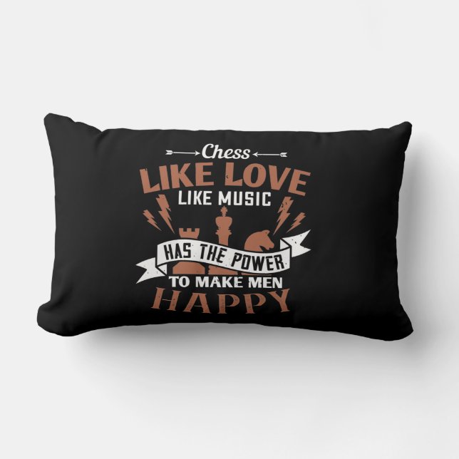 Almofada Lombar O Xadrez Tem O Poder De Fazer Os Homens Felizes (Frente)