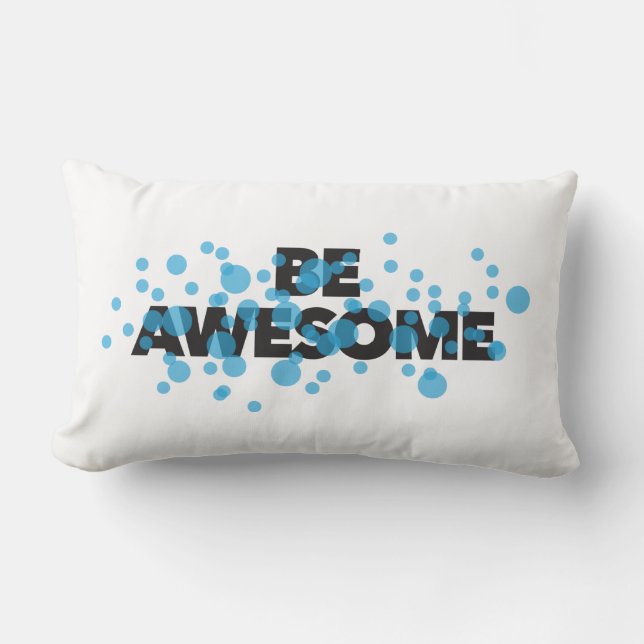 Almofada Lombar Playful, vibrant, bold, modern design Be Awesome (Frente)