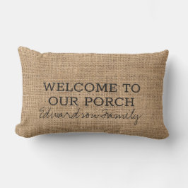 Almofada Lombar Rustic faux burlap welcome porch family name