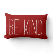 Seja gentil, texto branco sobre Crimson