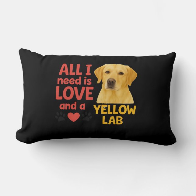 Almofada Lombar Só preciso de amor e de um laboratório amarelo (Frente)
