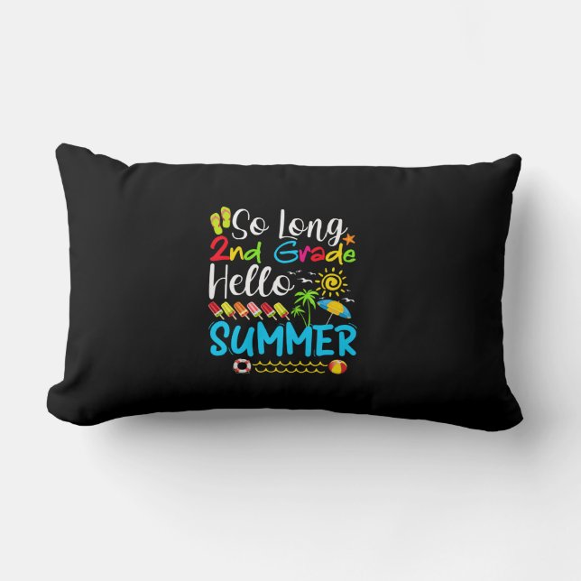 Almofada Lombar Tão Longo segundo De Grau Olá Verão Do Dia Passado (Frente)