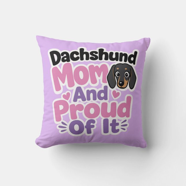 Almofada Mãe de Dachshund e Orgulhosa Disso (Frente)