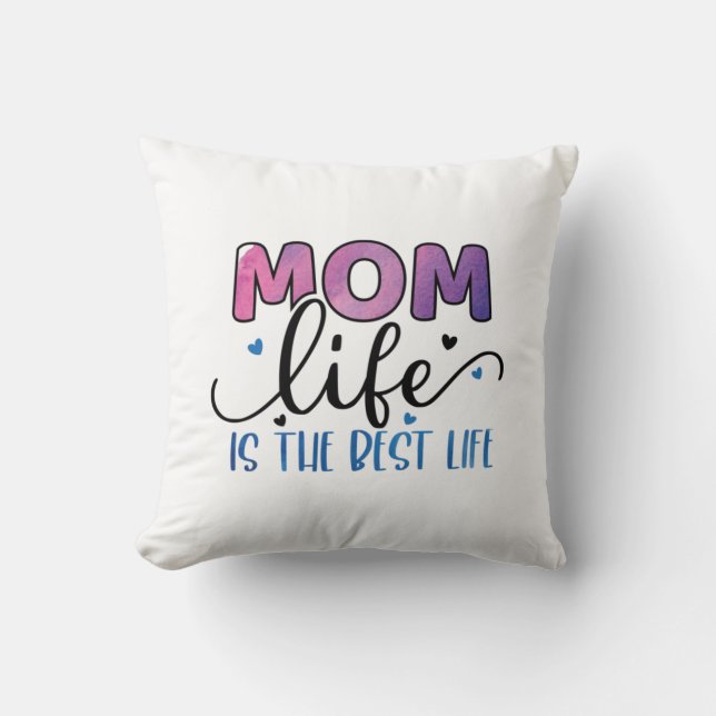 Almofada Mãe Presente Mãe A Vida É A Melhor Vida (Frente)
