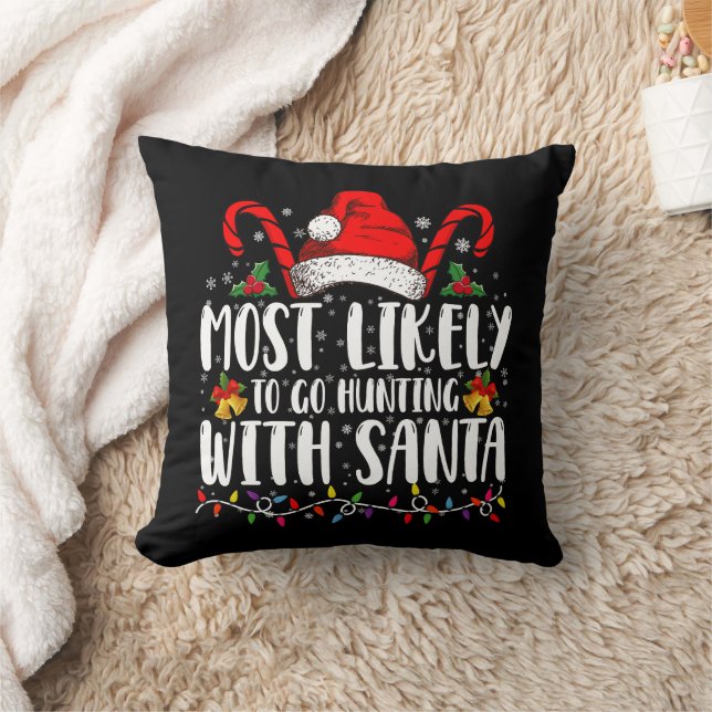 Almofada Mais Propenso a Ir Caçar com o Papai Noel Caça Xma (Cobertor)