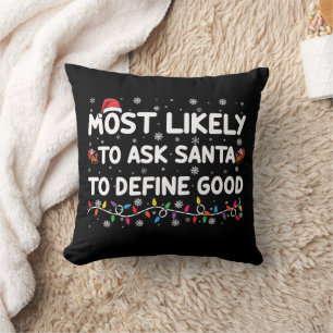 Almofada Mais Propenso a Pedir ao Papai Noel para Definir u
