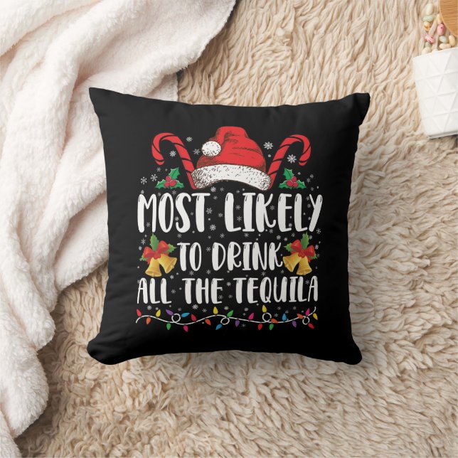 Almofada Mais Provável De Beber Toda A Tequila Engraçado Na (Cobertor)