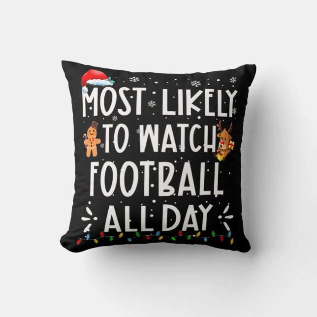 Almofada Mais Provável Para Assistir Futebol O Dia Todo (Frente)