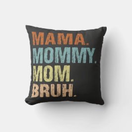 Almofada Mama Mamãe Mãe Bruh Menino Mãe Dia das Mães