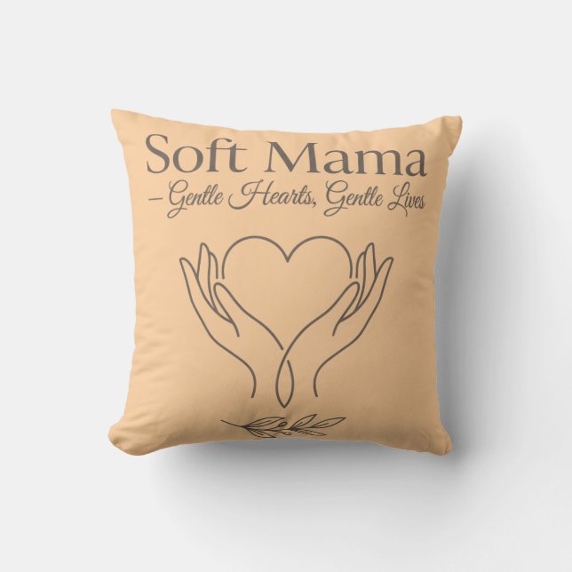 Almofada Mama Soft: Corações Gentis, Vidas Gentis (Frente)