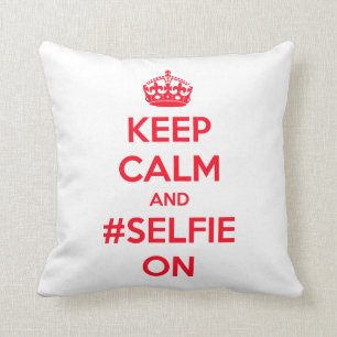 Almofada Mantenha a calma e o #selfie sobre