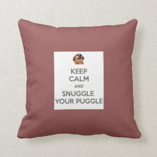 Almofada Mantenha a calma e Snuggle seu TRAVESSEIRO de