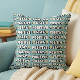 Almofada Mantenha-se Positivo