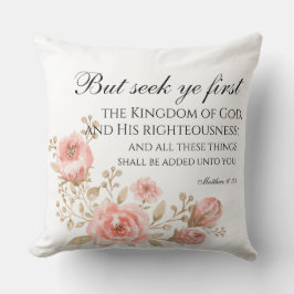 Almofada Matthew 6:33 Procure a primeira escritura floral