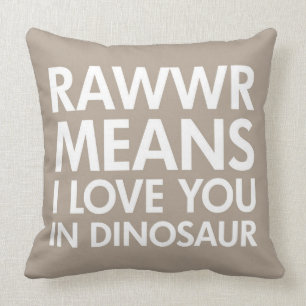 Almofada Meios de Rawr eu te amo no travesseiro do