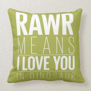 Almofada Meios de Rawr eu te amo no travesseiro do