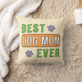 Almofada Melhor Mãe de Cachorro de Todos   