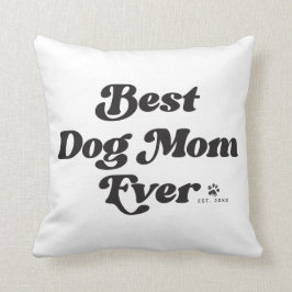 Almofada Melhor Mãe de Cachorro de Todos os Tempos Tipograf