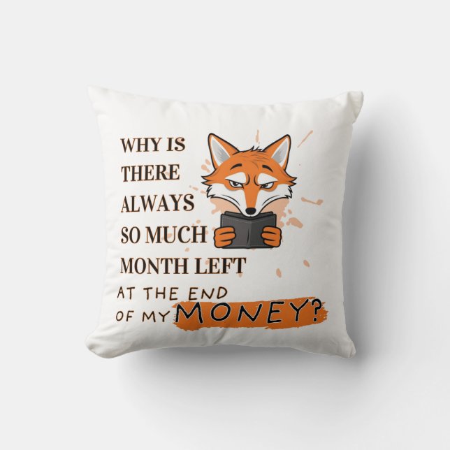 Almofada Mês Demais, Muito Pouco Dinheiro (Frente)