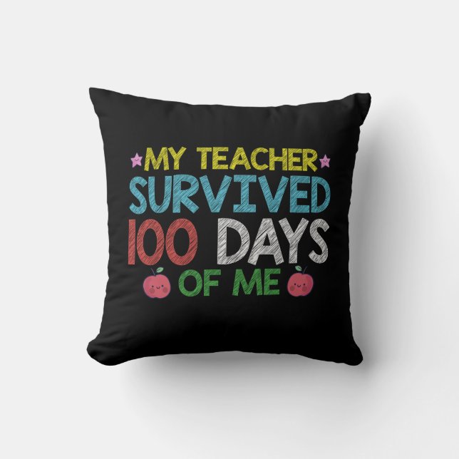 Almofada Minha Professora Sobreviveu ao 100º Dia da Minha E (Frente)