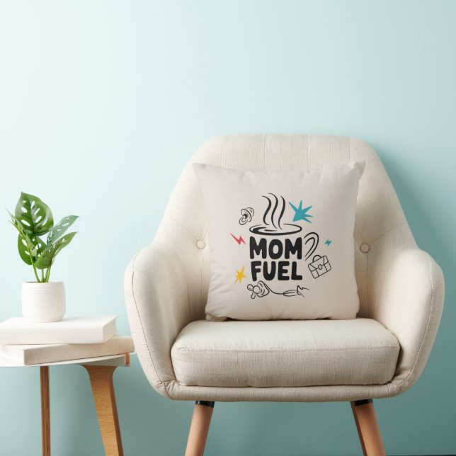 Almofada Mom Fuel – Presente Divertido para Mães A (Cadeira)