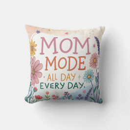 Almofada Mom Mode All Day Everyday Floral Mother's Day Gift