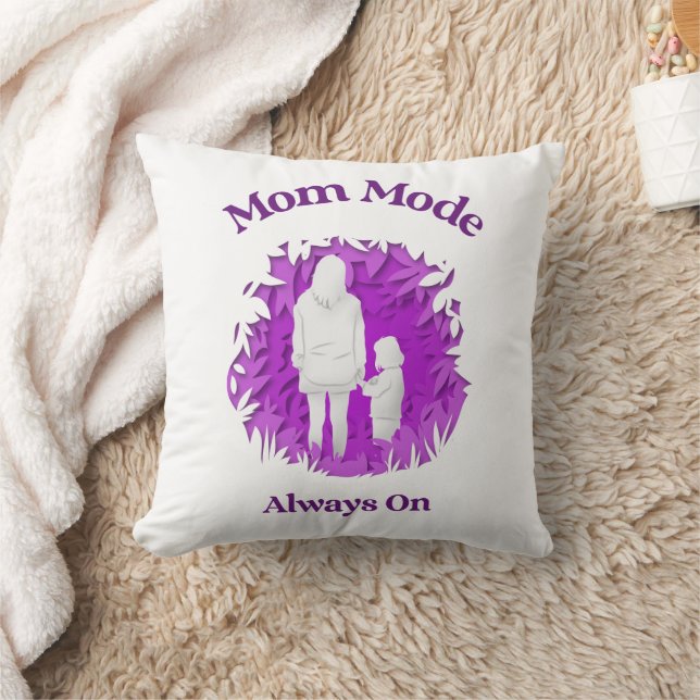 Almofada Mom Mode Always On Throw Pillow (Cobertor)