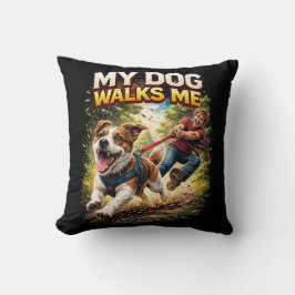 Almofada My Dog Walks Me